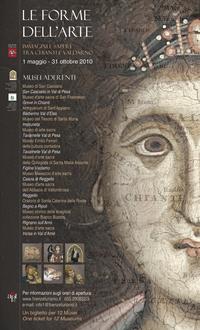 LE FORME DELL&rsquo;ARTE, IMMAGINI E SAPERI TRA CHIANTI E VALDARNO