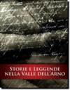 Storie e Leggende nella Valle dell_Arno